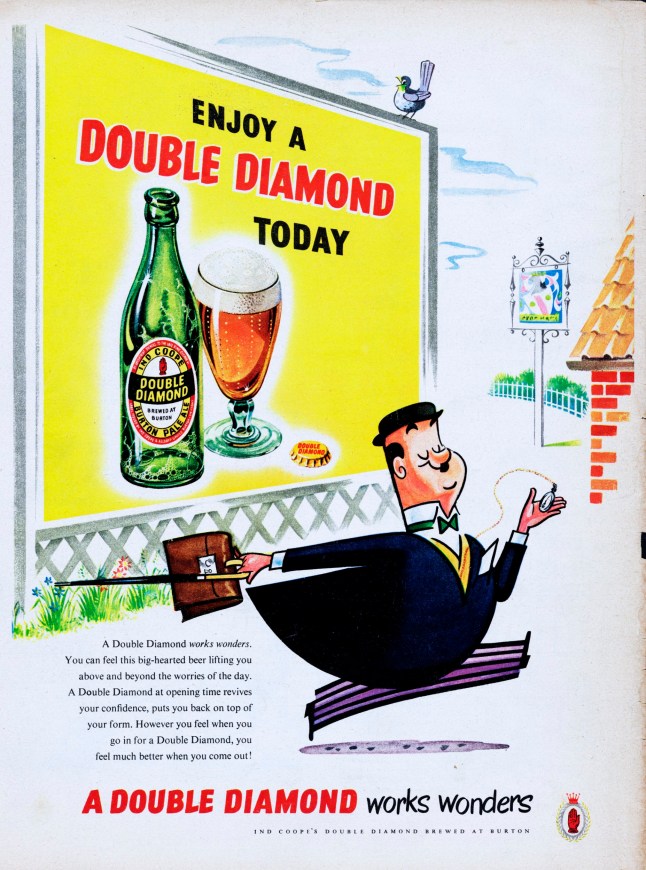 1954: Advertisement for Double Diamond Burton Pale Ale showing a businessman walking past a billboard with the caption 'Enjoy a Double Diamond today'. Original Publication: Picture Post Ad - Vol 63 No 11 P Back Cover - pub. 12th June 1954. (Photo by Picture Post/Hulton Archive/Getty Images)
